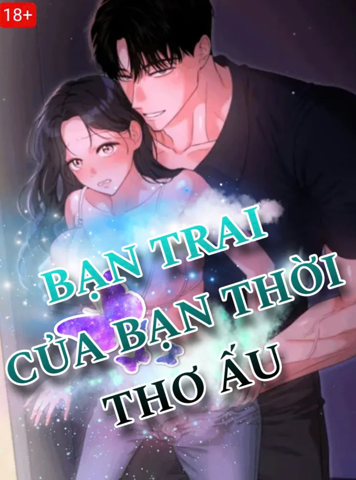 Bạn Trai Của Bạn Thời Thơ Ấu