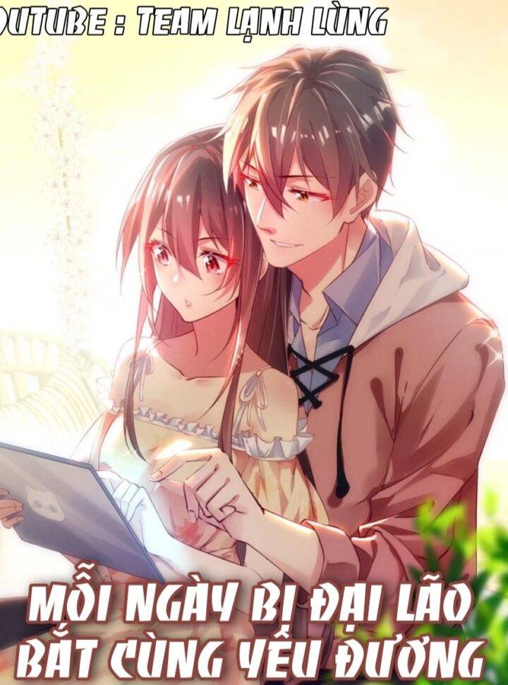Mỗi Ngày Bị Đại Lão Bắt Cùng Yêu Đương